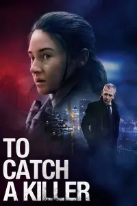 Poster to the movie "To Catch a Killer" #41309