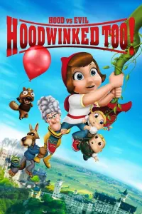 Poster to the movie "Hoodwinked Too! Hood VS. Evil" #111019