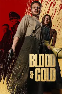 Poster to the movie "Blood & Gold" #272037