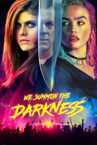 Poster to the movie "We Summon the Darkness" #355759