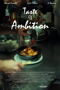 Poster to the movie "Taste of Ambition" #571412