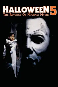 Poster to the movie "Halloween 5: The Revenge of Michael Myers" #83392