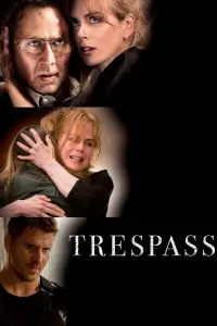 Poster to the movie "Trespass" #341758