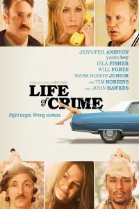 Poster to the movie "Life of Crime" #130273