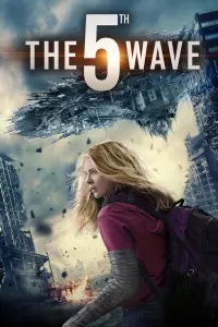 Poster to the movie "The 5th Wave" #62694