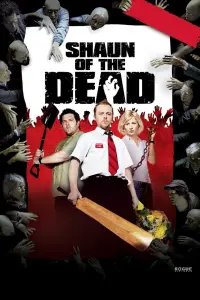 Poster to the movie "Shaun of the Dead" #37072