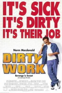 Poster to the movie "Dirty Work" #122813