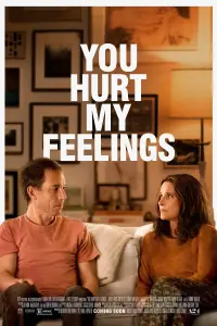 Poster to the movie "You Hurt My Feelings" #125580