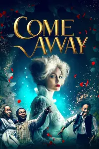 Poster to the movie "Come Away" #125417