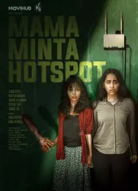 Poster to the movie "Mama Minta Hotspot" #195895