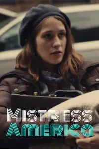 Poster to the movie "Mistress America" #279325