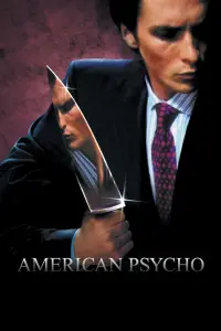 Poster to the movie "American Psycho" #25394