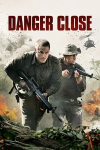 Poster to the movie "Danger Close: The Battle of Long Tan" #122462