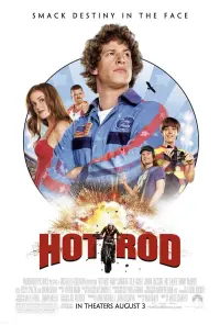 Poster to the movie "Hot Rod" #158099