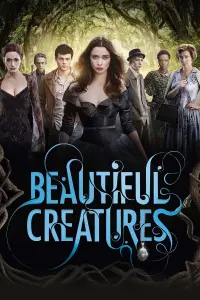 Poster to the movie "Beautiful Creatures" #116076