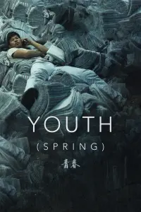 Poster to the movie "Youth (Spring)" #199386