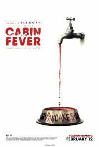 Poster to the movie "Cabin Fever" #151731