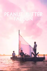 Poster to the movie "The Peanut Butter Falcon" #218728