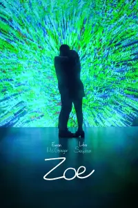 Poster to the movie "Zoe" #309292