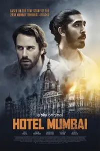 Poster to the movie "Hotel Mumbai" #208255