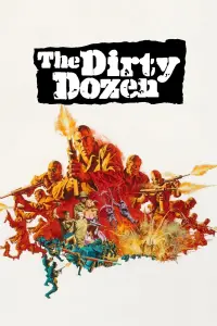 Poster to the movie "The Dirty Dozen" #86440