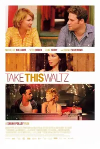 Poster to the movie "Take This Waltz" #290054