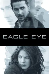 Poster to the movie "Eagle Eye" #95026