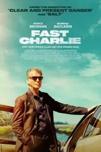 Poster to the movie "Fast Charlie" #193548