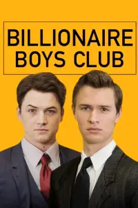 Poster to the movie "Billionaire Boys Club" #325450