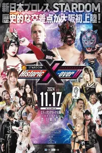 Poster to the movie "NJPW x STARDOM: Historic X-Over II" #634081