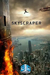 Poster to the movie "Skyscraper" #291136