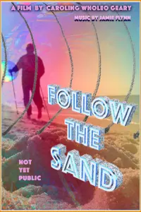 Poster to the movie "Follow the Sand" #563382