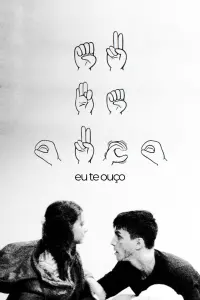 Poster to the movie "EU TE OUÇO" #522838