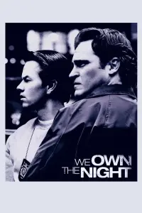 Poster to the movie "We Own the Night" #135568