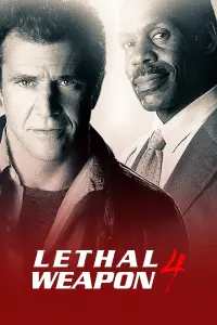 Poster to the movie "Lethal Weapon 4" #76064