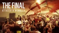 Backdrop to the movie "The Final: Attack on Wembley" #475980