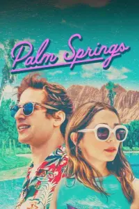 Poster to the movie "Palm Springs" #112719