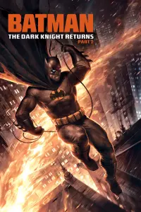 Poster to the movie "Batman: The Dark Knight Returns, Part 2" #182692