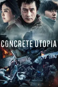 Poster to the movie "Concrete Utopia" #368246