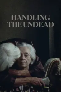 Poster to the movie "Handling the Undead" #190908