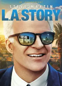 Poster to the movie "L.A. Story" #288024