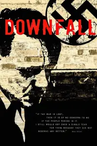 Poster to the movie "Downfall" #105826