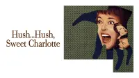 Backdrop to the movie "Hush... Hush, Sweet Charlotte" #143998