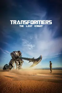 Poster to the movie "Transformers: The Last Knight" #547658