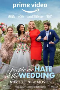 Poster to the movie "The People We Hate at the Wedding" #118728