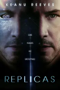 Poster to the movie "Replicas" #108377