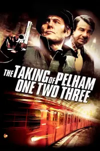 Poster to the movie "The Taking of Pelham One Two Three" #216784