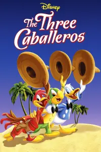 Poster to the movie "The Three Caballeros" #352128