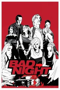 Poster to the movie "Bad Night" #493207