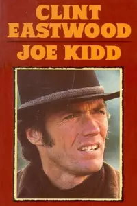 Poster to the movie "Joe Kidd" #360485